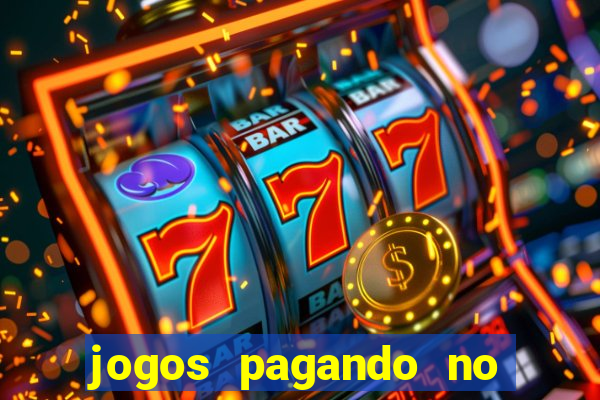 jogos pagando no cadastro 2024